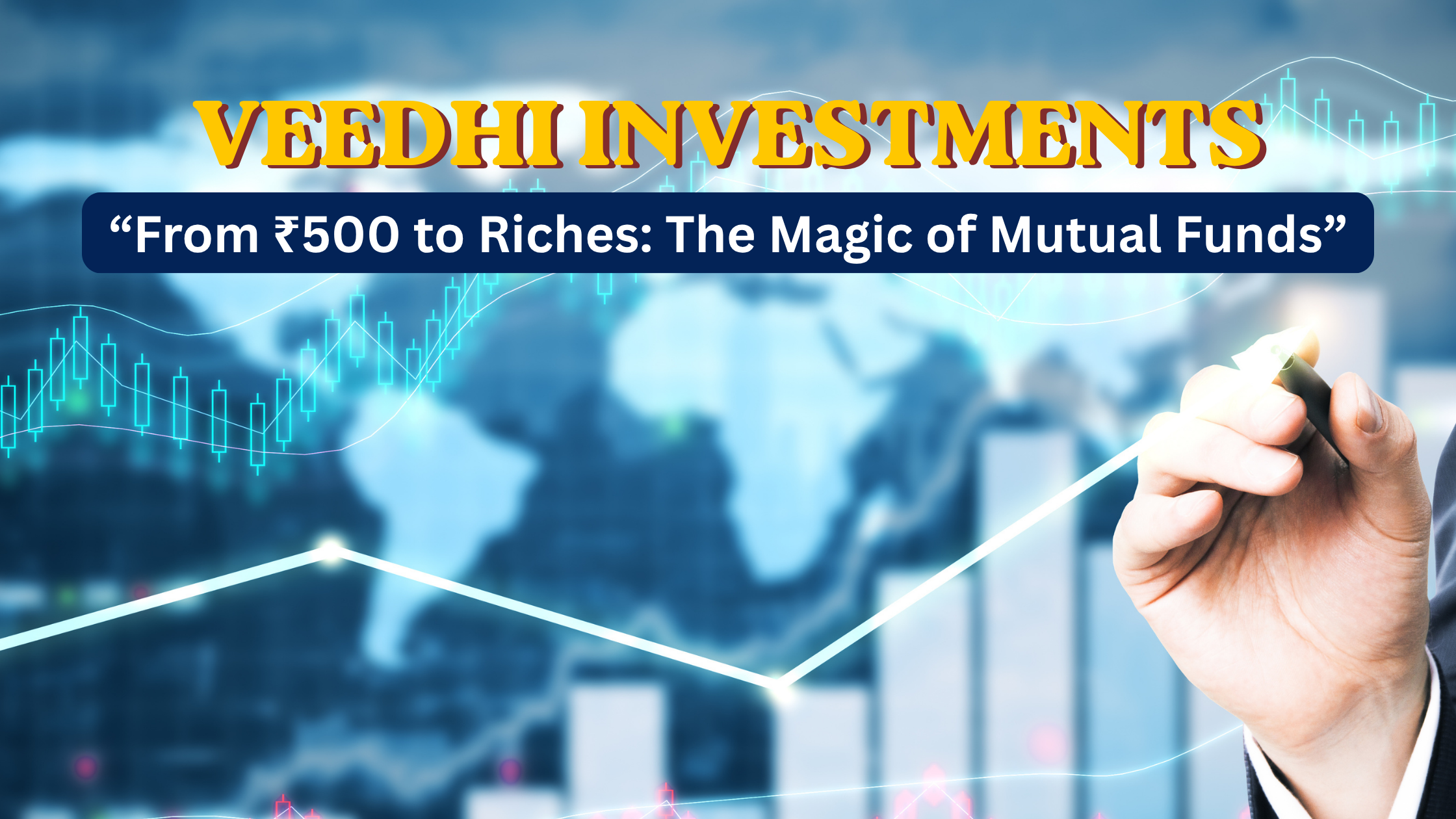 “From ₹500 to Riches: The Magic of Mutual Funds”