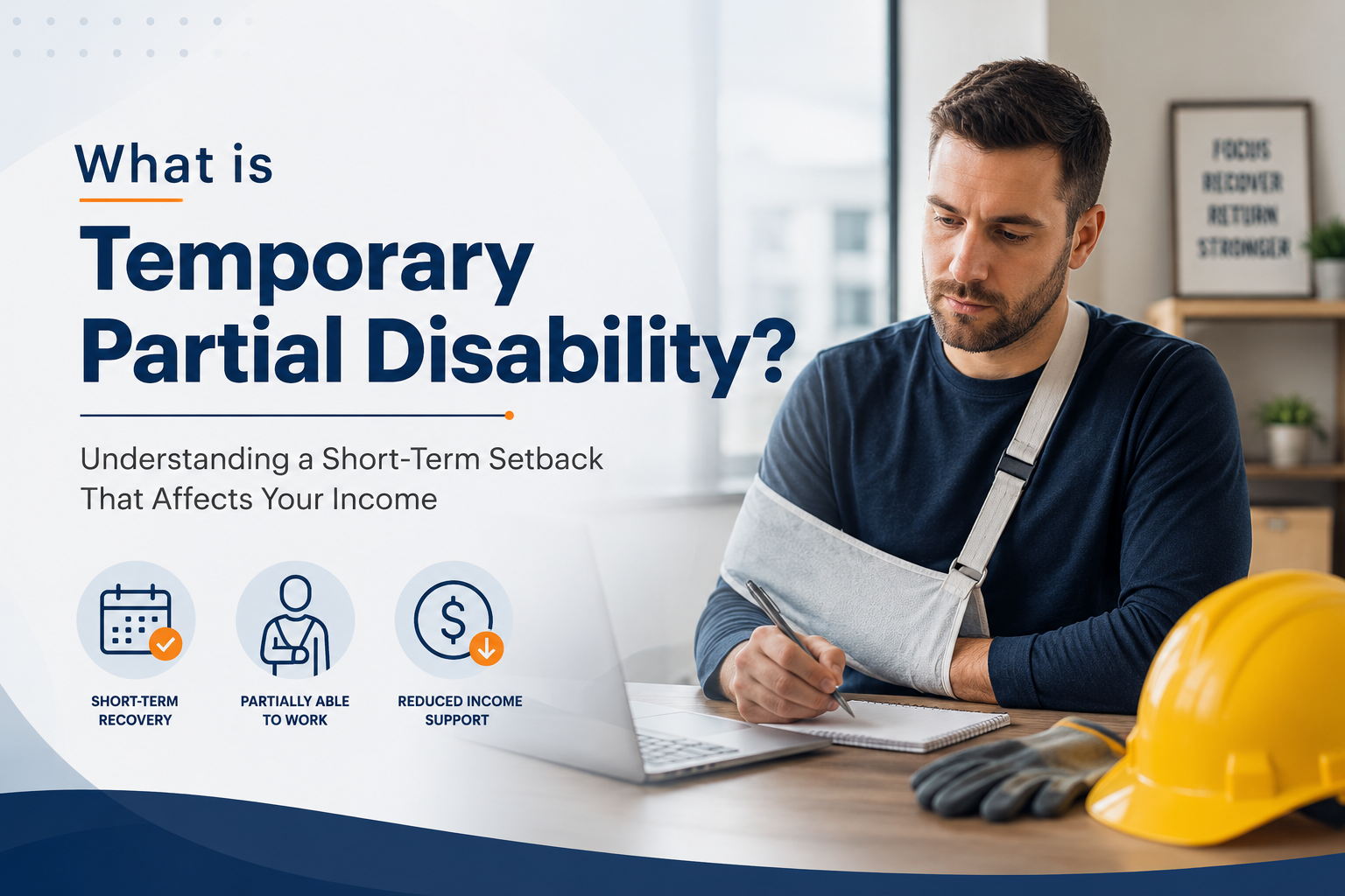 What is Temporary Partial Disability? Understanding a Short-Term Setback That Affects Your Income