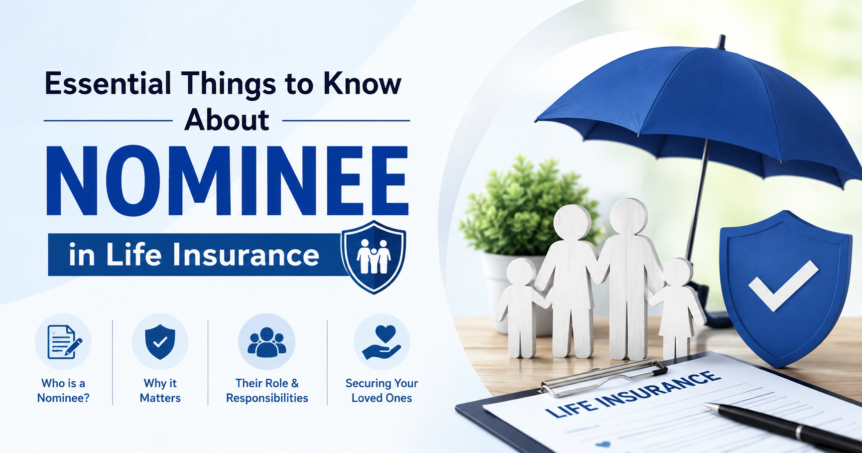 Essential Things to Know About Nominee in Life Insurance