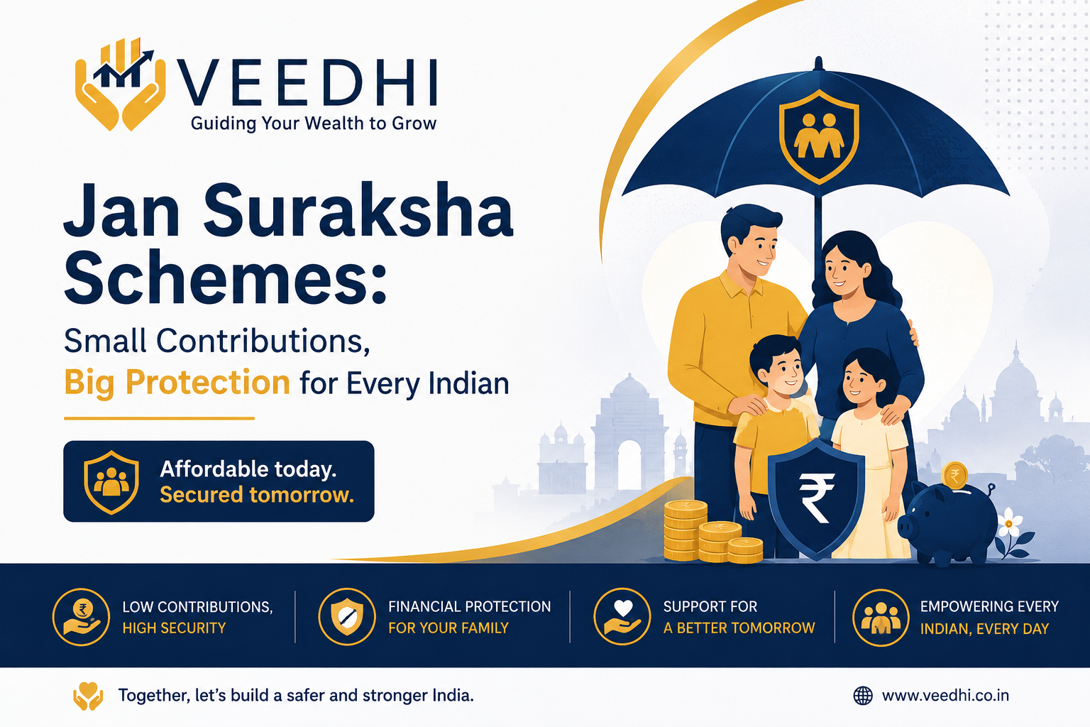 Jan Suraksha Schemes: Small Contributions, Big Protection for Every Indian