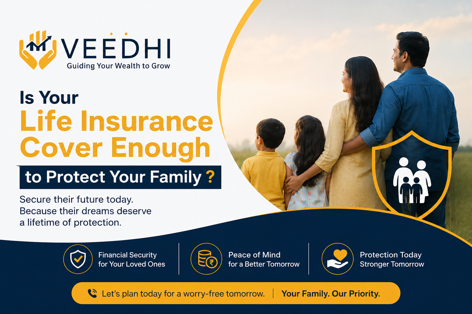 Is Your Life Insurance Cover Enough to Protect Your Family ?