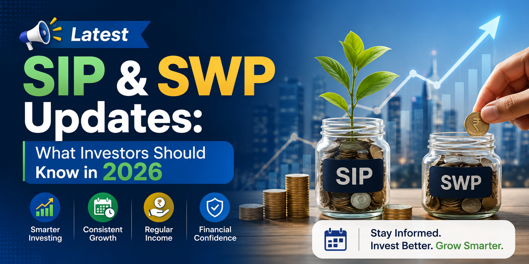 Latest SIP & SWP Updates: What Investors Should Know in 2026