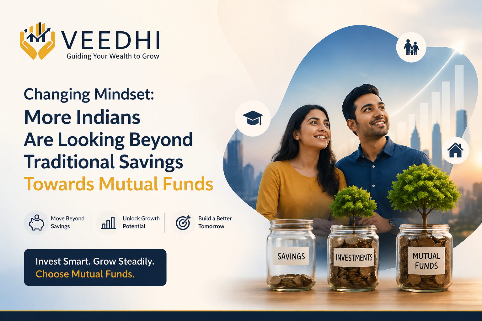 Changing Mindset: More Indians Are Looking Beyond Traditional Savings Towards Mutual Funds